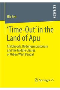 'Time-Out' in the Land of Apu