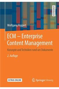 Ecm - Enterprise Content Management