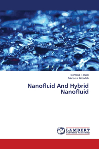 Nanofluid And Hybrid Nanofluid