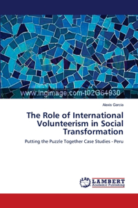 The Role of International Volunteerism in Social Transformation