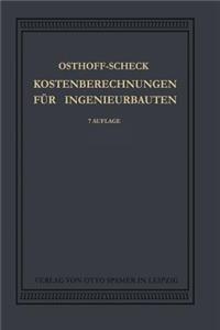 Kosten-Berechnungen für Ingenieurbauten