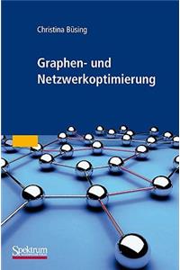 Graphen- Und Netzwerkoptimierung