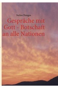 Gespräche mit Gott - Botschaft an alle Nationen