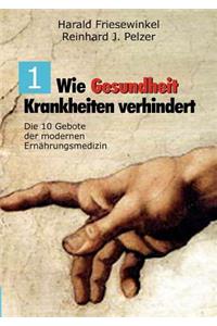 Wie Gesundheit Krankheiten Verhindert Teil 1