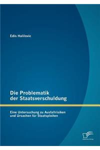 Problematik der Staatsverschuldung