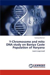 Y-Chromosome and mito DNA study on Baniya Caste Population of Haryana