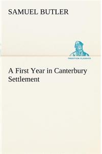 First Year in Canterbury Settlement