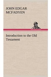 Introduction to the Old Testament