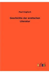Geschichte der erotischen Literatur
