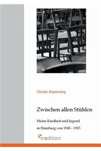 Zwischen Allen Stuhlen