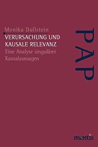 Verursachung Und Kausale Relevanz
