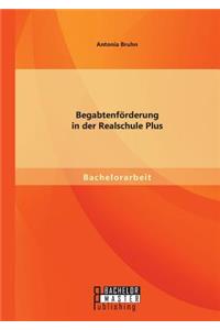 Begabtenförderung in der Realschule Plus