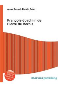 Francois-Joachim de Pierre de Bernis
