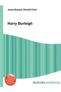 Harry Burleigh