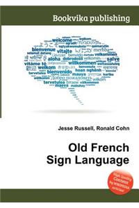 Old French Sign Language