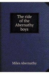 The ride of the Abernathy boys
