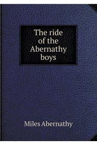 The Ride of the Abernathy Boys