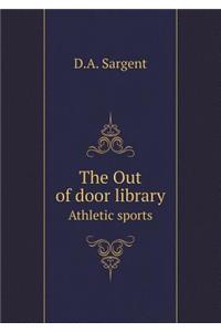 The Out of door library Athletic sports