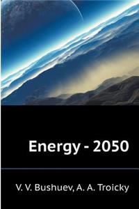 Energy - 2050