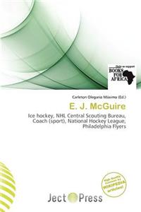 E. J. McGuire