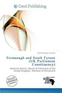 Fermanagh and South Tyrone (UK Parliament Constituency)