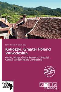 Kokoszki, Greater Poland Voivodeship