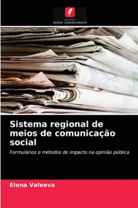 Sistema regional de meios de comunicação social