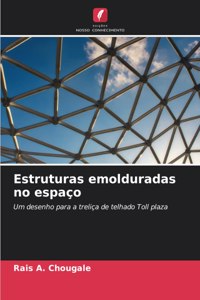 Estruturas emolduradas no espaço