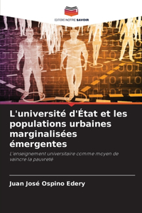 L'université d'État et les populations urbaines marginalisées émergentes