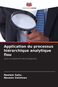 Application du processus hiérarchique analytique flou