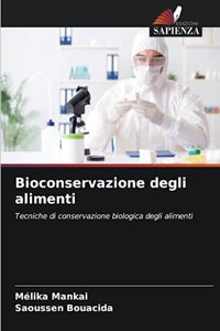 Bioconservazione degli alimenti