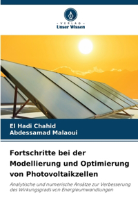Fortschritte bei der Modellierung und Optimierung von Photovoltaikzellen