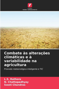 Combate às alterações climáticas e à variabilidade na agricultura