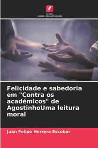 Felicidade e sabedoria em 