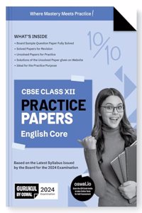 Cbse Practice Papers English Core-Class XII 2024 Examination