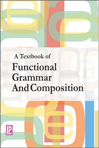 A Textbook Of Functional Grammar And Composition