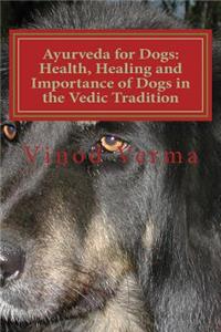 Ayurveda for Dogs