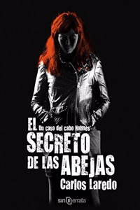 El Secreto de Las Abejas