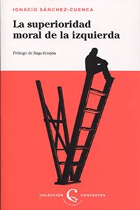 La superioridad moral de la izquierda