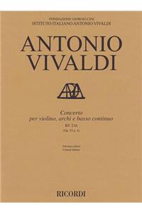 Concerto for Violin, Strings and Basso Continuo - Rv216, Op. 6 No. 4