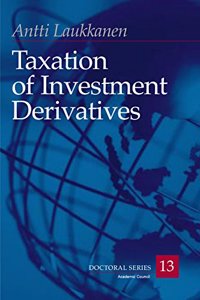 Taxation Of Investment Derivatives (HB)