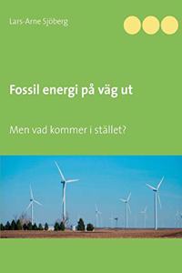 Fossil energi på väg ut