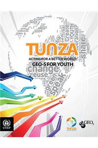 Tunza: Acting for a Better World