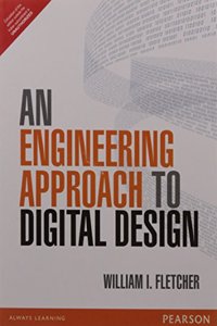 Engineering Approach To Digital Design