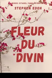 Fleur Du Divin