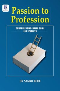 Passion to Profession