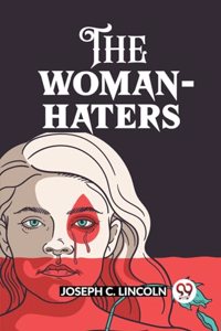 The Woman-Haters (Edition2023)