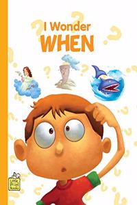 I wonder When