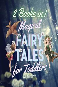 Magical Fairy Tales for Toddlers