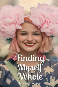 Finding Myself Whole